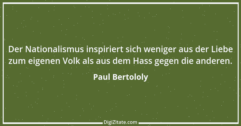 Zitat von Paul Bertololy 1