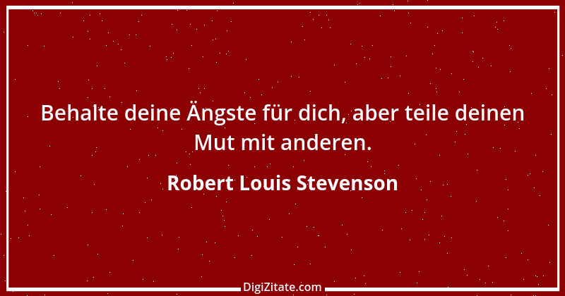 Zitat von Robert Louis Stevenson 29