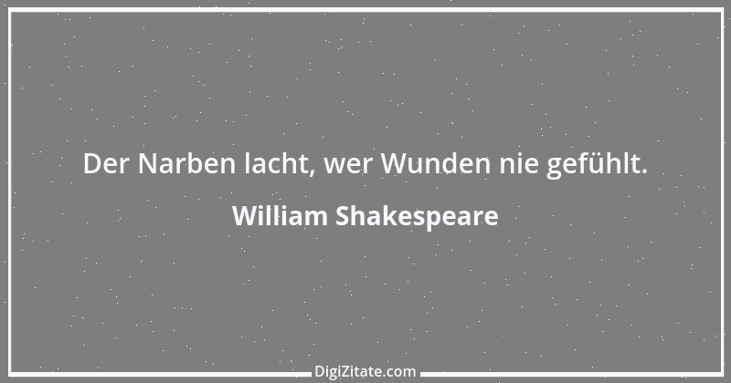 Zitat von William Shakespeare 993