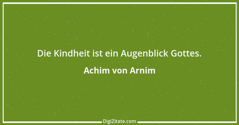 Zitat von Achim von Arnim 14