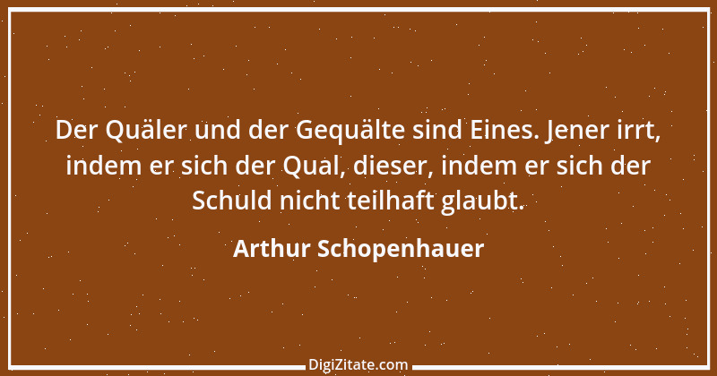 Zitat von Arthur Schopenhauer 274