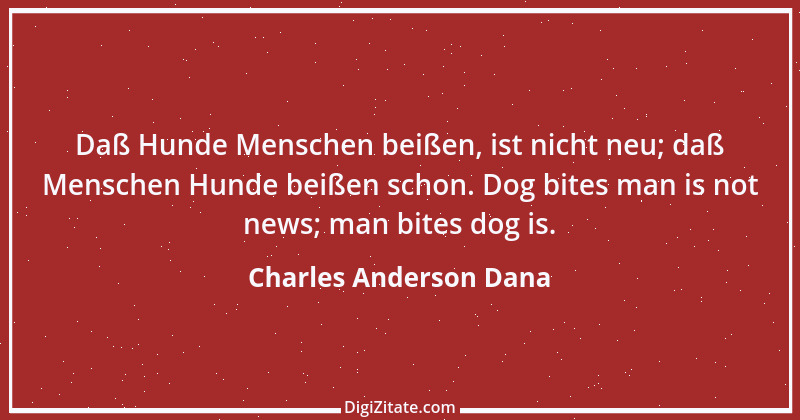 Zitat von Charles Anderson Dana 1