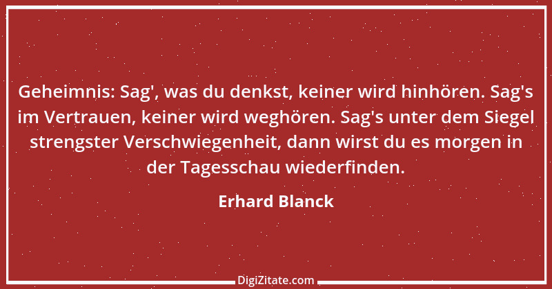 Zitat von Erhard Blanck 963