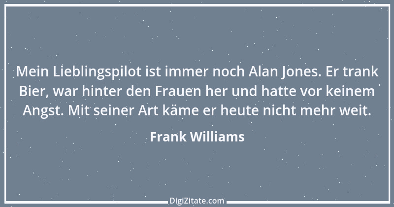 Zitat von Frank Williams 5