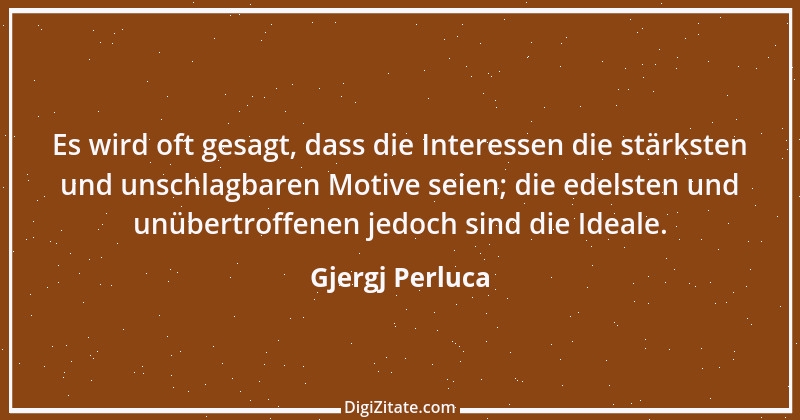 Zitat von Gjergj Perluca 113