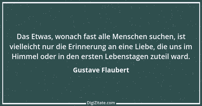 Zitat von Gustave Flaubert 251