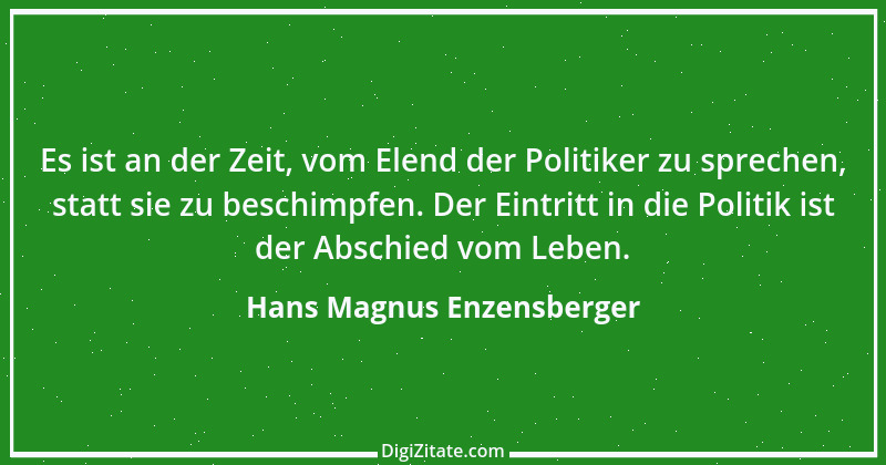 Zitat von Hans Magnus Enzensberger 2