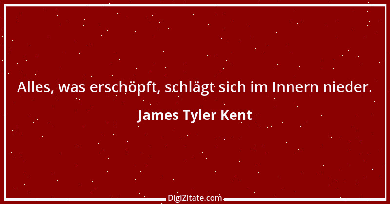 Zitat von James Tyler Kent 14