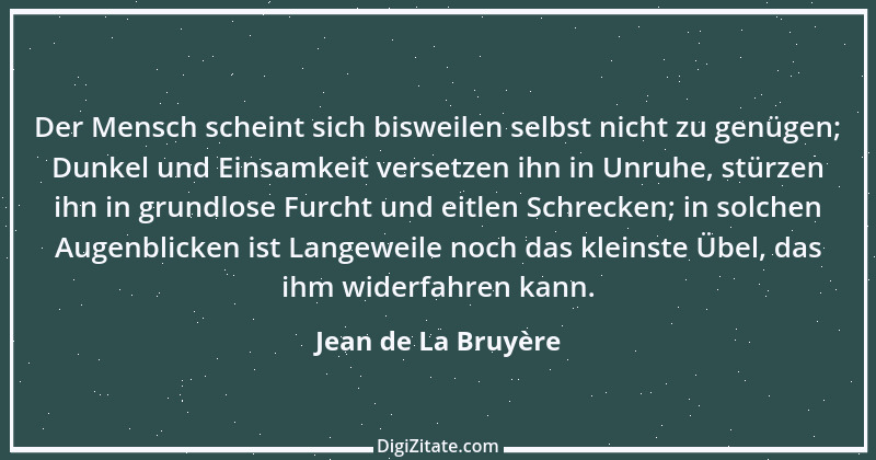 Zitat von Jean de La Bruyère 161