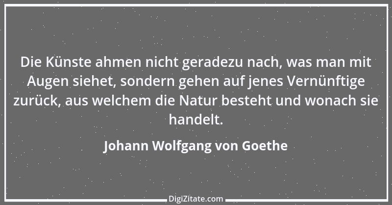 Zitat von Johann Wolfgang von Goethe 408