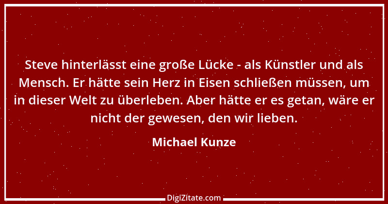 Zitat von Michael Kunze 1