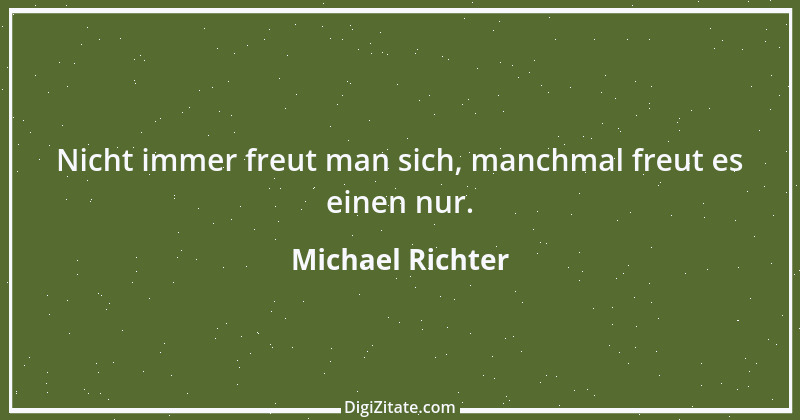 Zitat von Michael Richter 265