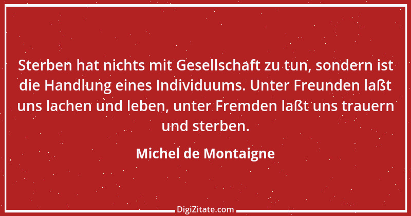 Zitat von Michel de Montaigne 96