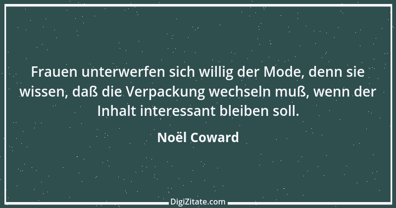 Zitat von Noël Coward 11