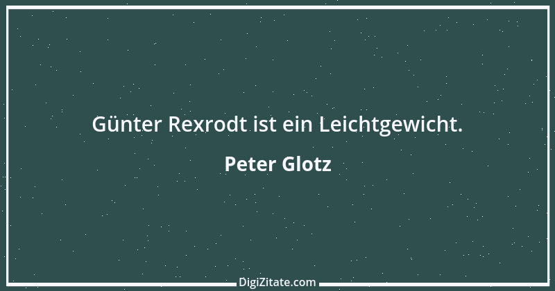 Zitat von Peter Glotz 28