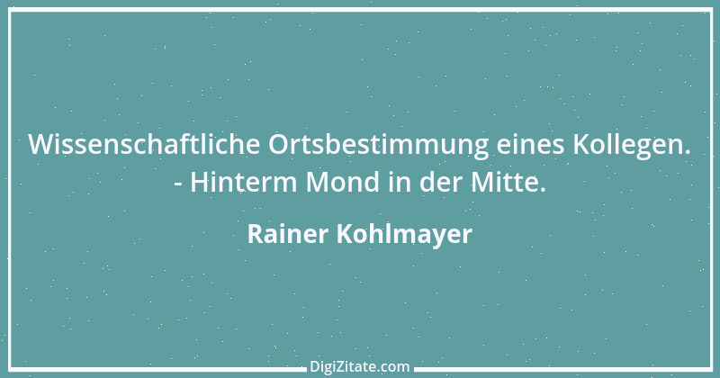 Zitat von Rainer Kohlmayer 248