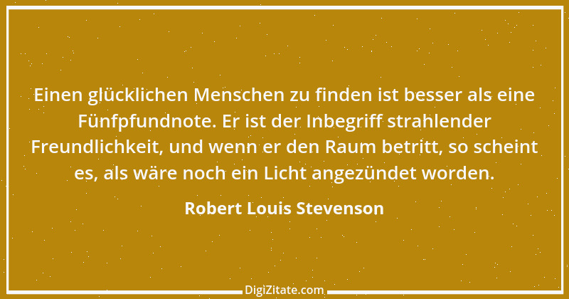 Zitat von Robert Louis Stevenson 30