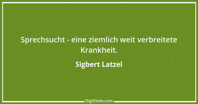 Zitat von Sigbert Latzel 317