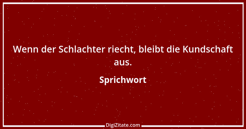 Zitat von Sprichwort 10400