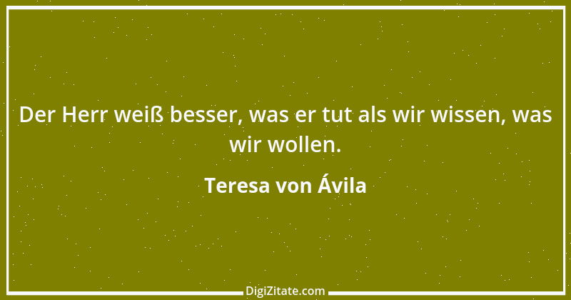 Zitat von Teresa von Ávila 28