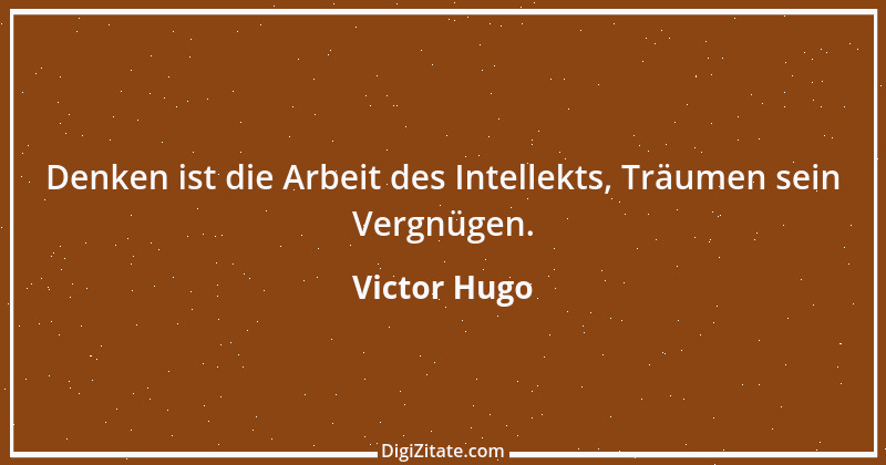 Zitat von Victor Hugo 94