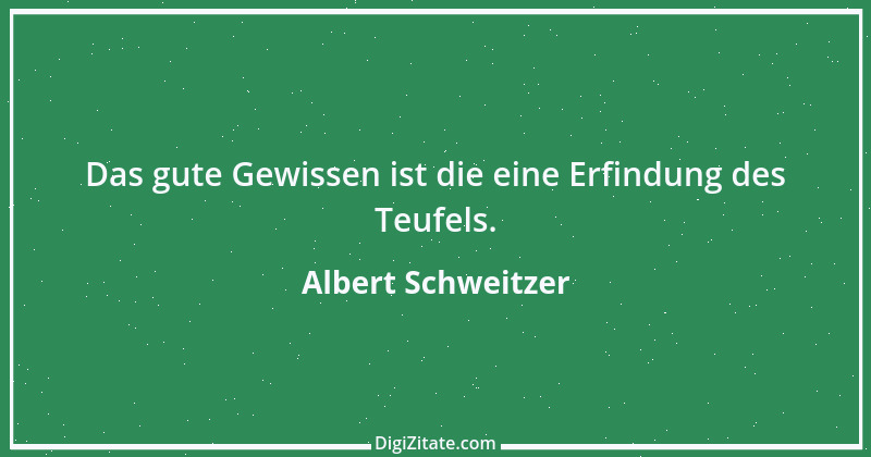 Zitat von Albert Schweitzer 120