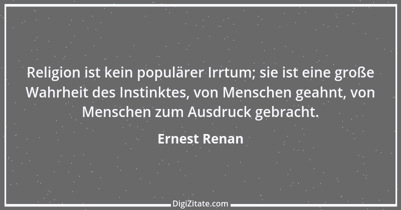 Zitat von Ernest Renan 34