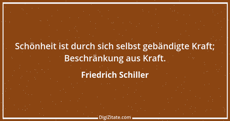 Zitat von Friedrich Schiller 926