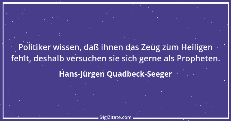 Zitat von Hans-Jürgen Quadbeck-Seeger 37