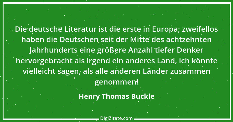 Zitat von Henry Thomas Buckle 14