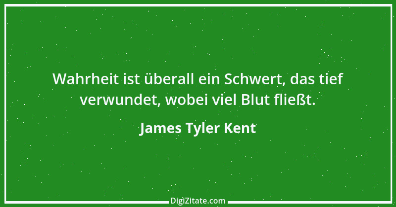 Zitat von James Tyler Kent 15