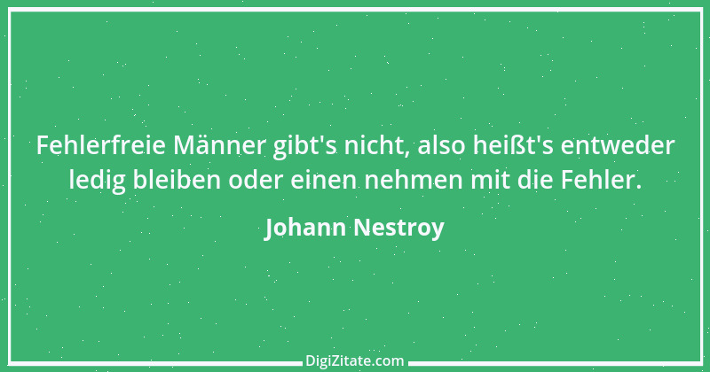 Zitat von Johann Nestroy 57