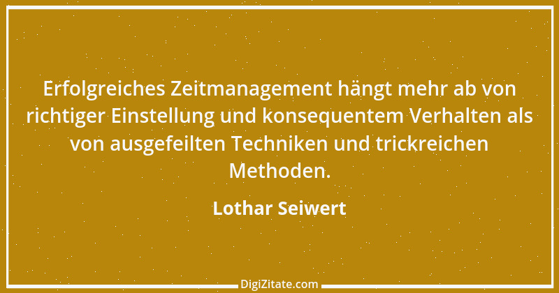 Zitat von Lothar Seiwert 5