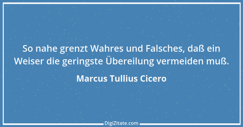 Zitat von Marcus Tullius Cicero 333