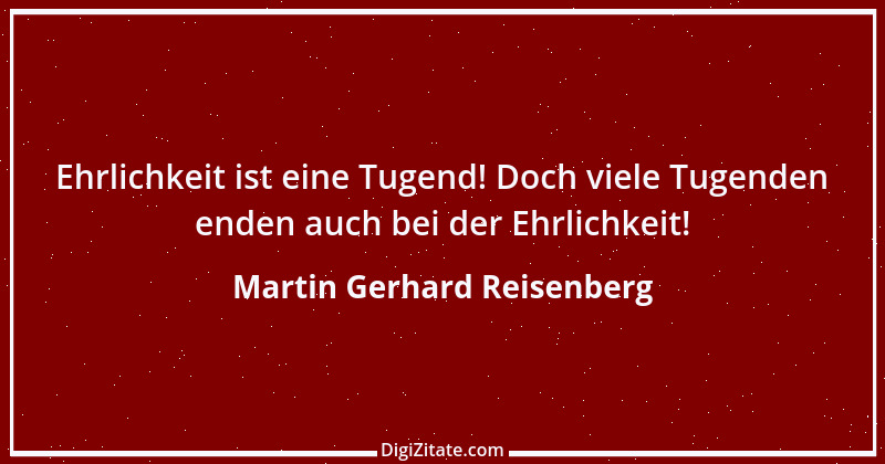 Zitat von Martin Gerhard Reisenberg 724