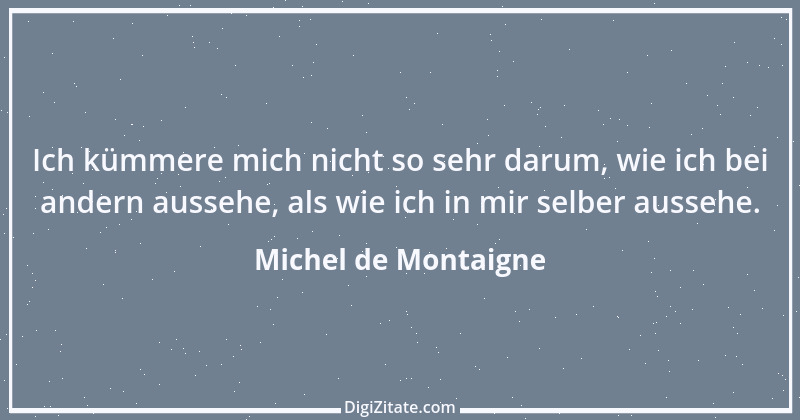 Zitat von Michel de Montaigne 97