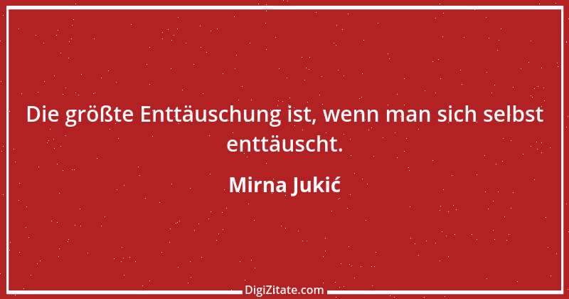 Zitat von Mirna Jukić 1