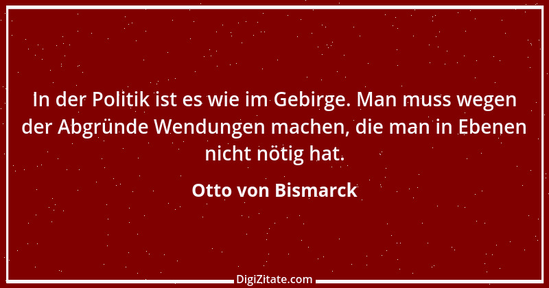 Zitat von Otto von Bismarck 107