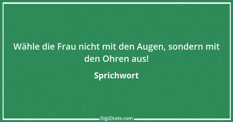 Zitat von Sprichwort 4401