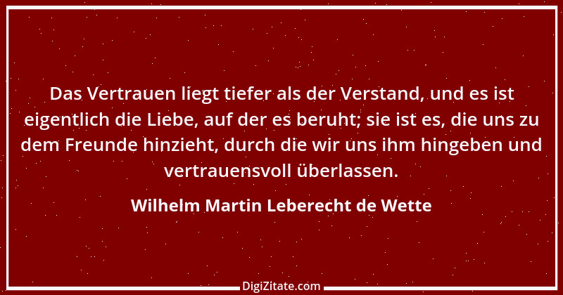 Zitat von Wilhelm Martin Leberecht de Wette 1