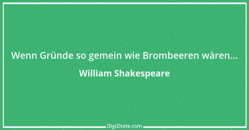 Zitat von William Shakespeare 995