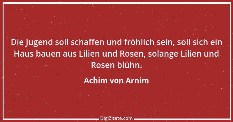 Zitat von Achim von Arnim 16