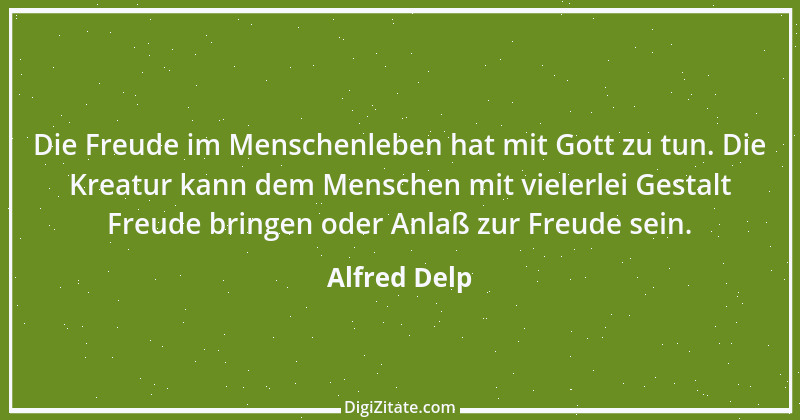 Zitat von Alfred Delp 19