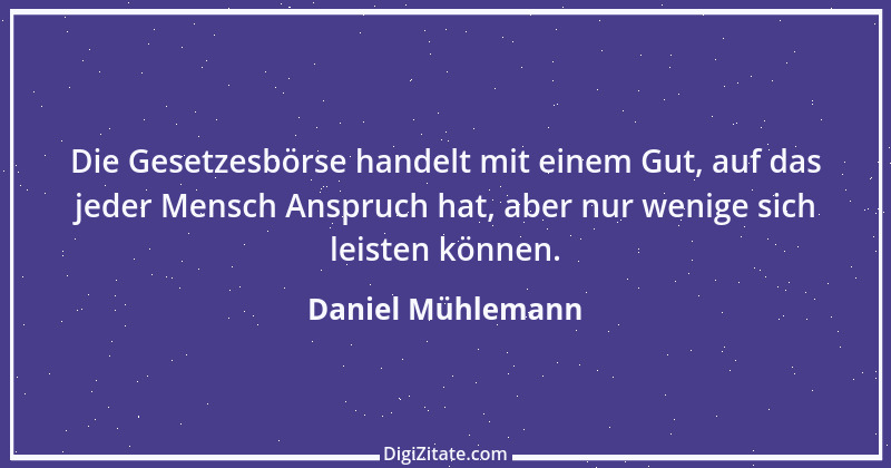 Zitat von Daniel Mühlemann 299