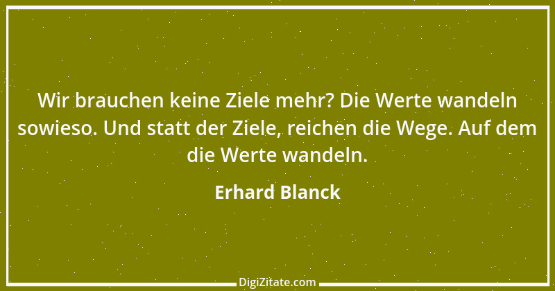 Zitat von Erhard Blanck 1965