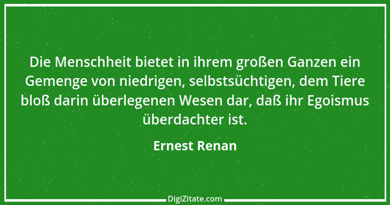 Zitat von Ernest Renan 35