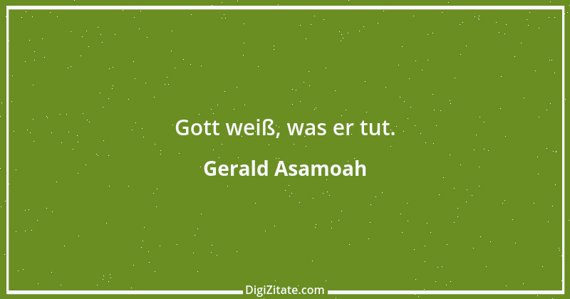 Zitat von Gerald Asamoah 2