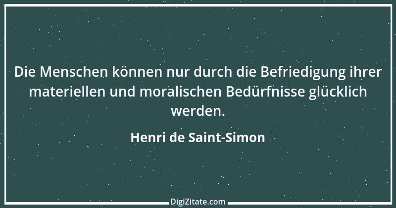 Zitat von Henri de Saint-Simon 17