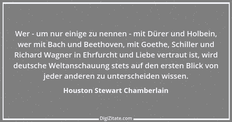 Zitat von Houston Stewart Chamberlain 18