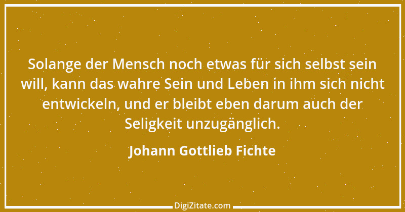 Zitat von Johann Gottlieb Fichte 104